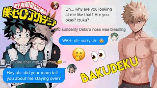 DEKU HAS TO STAY AT BAKUGOS HOUSE 😨  BAKUDEKU  MHA Texting Story [upl. by Edrock]