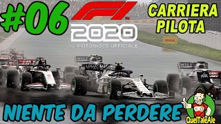 QUANDO NON HAI NIENTE DA PERDERE  F1 2020  Gameplay ITA  Carriera Pilota 06 [upl. by Deck422]