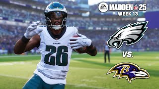 Philadelphia Eagles vs Baltimore Ravens  Week 13 Madden 25 Simulation [upl. by Moulton]