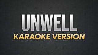 UNWELL  Matchbox 20  Karaoke Version  koolSound [upl. by Matteo]