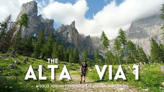 The Alta Via 1  A Solo Hut To Hut Journey Through The Italian Dolomites [upl. by Alvarez]