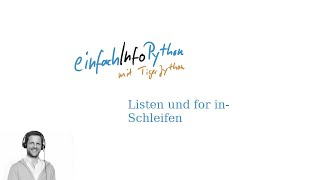 24 Listen und for inSchleifen  Python mit TigerJython [upl. by Yessak]