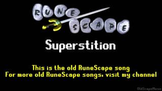 Old RuneScape Soundtrack Superstition [upl. by Yelserp47]