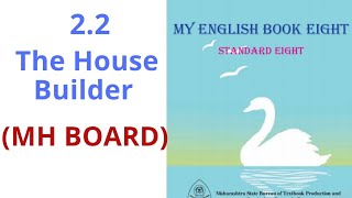 22 The House BuilderClass8thMH BoardHindi ExplanationIngenious study [upl. by Rogerg]