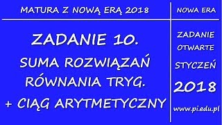 Zadanie 10 Matura 2018 z Nową Erą PR Trygonometria ciągi [upl. by Hiett]