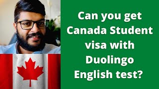 Canada Student visa with Duolingo English test [upl. by Ayokahs514]