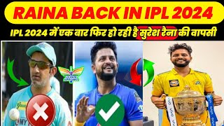 Suresh Raina is back in IPL 2024  Suresh Raina [upl. by Hughie]