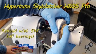 SkyWatcher HEQ5 Pro hypertune  Complete rebuild with SKF ball bearings [upl. by Itsa]