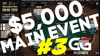 2020 WSOP Online 5000 Main Event Bullet 3 [upl. by Alleen390]