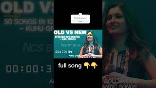 Old VS New Mashup Song 50 Song In 10 Minutes mashup songs kuhugracia kuhu [upl. by Hniv]