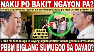 NAKAKAKILABOTPBBM VIRAL MATAPOS BIGLANG SUMUGOD NGAYONG ARAW SA DAVAONAKU PO BAKIT NGAYON PA [upl. by Kerwon]