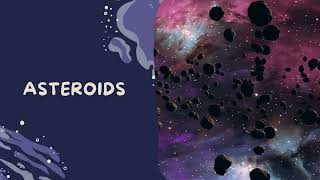 Kids Asteriods Meteoroids and Comets [upl. by Jarnagin]