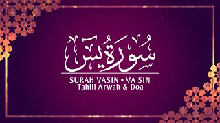 MALAM NISFU SYAABAN  Bacaan Surah Yasin  سورة يس [upl. by Blodgett]