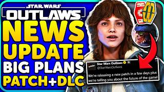 BIG Star Wars Outlaws News Update Patch Info Devs Respond to Issues [upl. by Putscher]