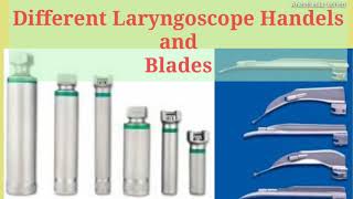 different laryngoscope handle and blades [upl. by Enicul]