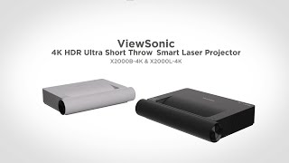 ViewSonic X2000B4K amp X2000L4K  4K HDR Ultra Short Throw Smart Laser Projector [upl. by Anirrehs]