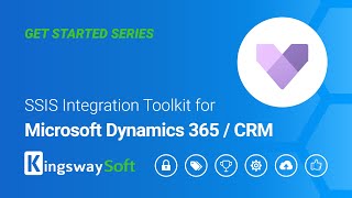 SSIS Integration Toolkit for Microsoft Dynamics 365CRM  Get Started [upl. by Brockie339]