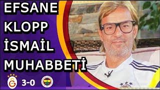 EFSANE KOMİK KLOPP İSMAİL MUHABBETİ 😂😂😂 galatasaray [upl. by Tfat]