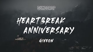 Heartbreak Anniversary  Giveon Lyrics [upl. by Lise302]