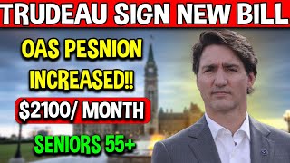 Trudeau Just Pass New Bill  Seniors Now Receive 2100 month OAS Benefits OAS 2024 [upl. by Shirlie]