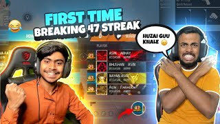 First Time Break 47 Winning Streak 😱 Huzai Vs Asin Nayan 😡 बदला ले लिया  Free Fire max [upl. by Immac]