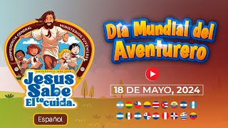 Dia Mundial del Aventurero  Jesús sabe el te cuida 2024  Promocional Español [upl. by Rech891]