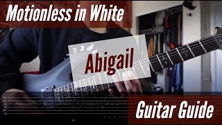 Motionless in White  Abigail Guitar Guide [upl. by Naux830]