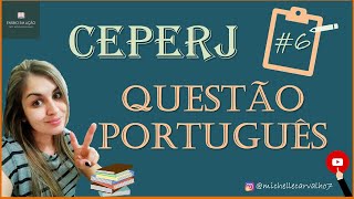 CEPERJ  Questão 6  PORTUGUÊS [upl. by Ahsertal]