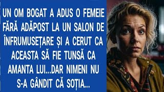 Un om bogat a adus o femeie fără adăpost la un salon de înfrumusețare şi a cerut ca aceasta să fie [upl. by Faina]