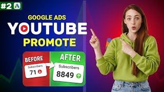 Google Ads se YouTube VideoChannel Kaise Promote Karen  Google Ads Tutorial Hindi Mein [upl. by Galasyn]