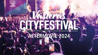 Västerås Cityfestival 2024  Aftermovie [upl. by Adnerak768]