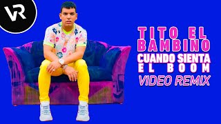 TITO EL BAMBINO ✔️ Video REMIX  CUANDO SIENTE EL BOOM ▶️ Matias AC  HD 2020 [upl. by Lordan]