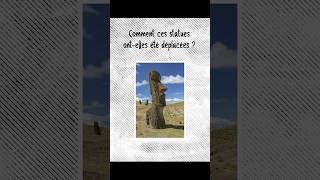 Comment les statues de lîle de Pâques ontelles été déplacées  🗿 [upl. by Aitnic]