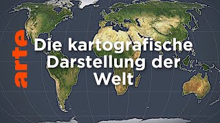 Die kartografische Darstellung der Welt  Mit offenen Karten  ARTE [upl. by Hadwyn]