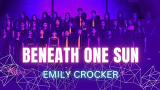 Beneath One Sun Emily Crocker by Massed Junior Chamber Choir [upl. by Gerfen]