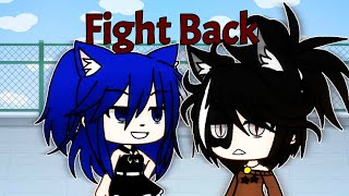 Fight BackGacha Life sub español [upl. by Adon]