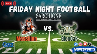 Friday Night Football Massillon VS GlenOak 83024 [upl. by Traweek]