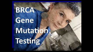 BRCA Genetic Mutation Testing The Breast Cancer Gene [upl. by Assennej316]