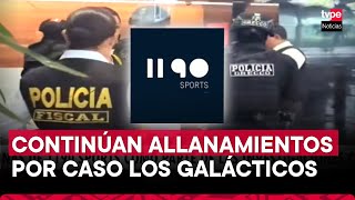 Agustín Lozano Policía y Fiscalía allanan oficinas de empresa 1190 Sports por caso Los Galácticos [upl. by Aneled]