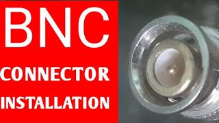 BNC CONNECTOR INSTALLATIONHOW TO CONNECT BNC CONNETOR TO WIRE [upl. by Odirfliw696]