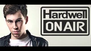 Hardwell On Air 005 [upl. by Gusty]