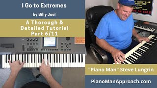 I Go to Extremes Billy Joel Part 611 Free Tutorial [upl. by Ahsitra]