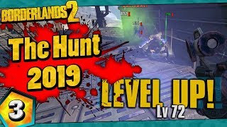 Borderlands 2  The Hunt 2019 Funny Moments And Drops  Day 3 [upl. by Maurilla]