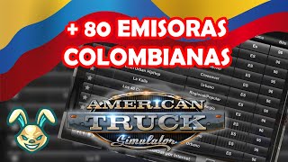 EMISORAS COLOMBIANAS PARA ATS 147 ¡80 EMISORAS VER 12 American Truck Simulator [upl. by Mathe274]