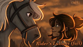 Riders Lullaby full combined with Last Lullaby Pt 2 [upl. by Kerwinn]