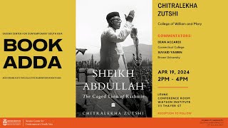 Chitralekha Zutshi — Sheikh Abdullah The Caged Lion of Kashmir [upl. by Penelopa]