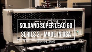 Soldano Super Lead 60 SL60 Series II  Playthrough Demo [upl. by Junno]