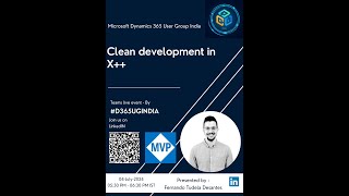 Session 39 D365UGINDIA quotClean Development in Xquot by Microsoft MVP [upl. by Amara713]