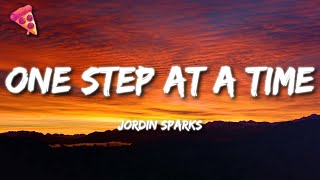 Jordin Sparks  One Step At A Time Lyrics [upl. by Pegg]