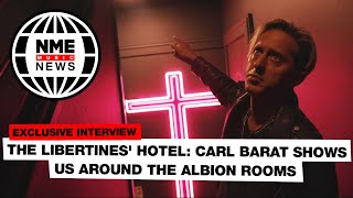 The Libertines Hotel Carl Barat shows us around The Albion Rooms [upl. by Sybila]